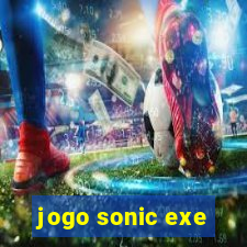 jogo sonic exe